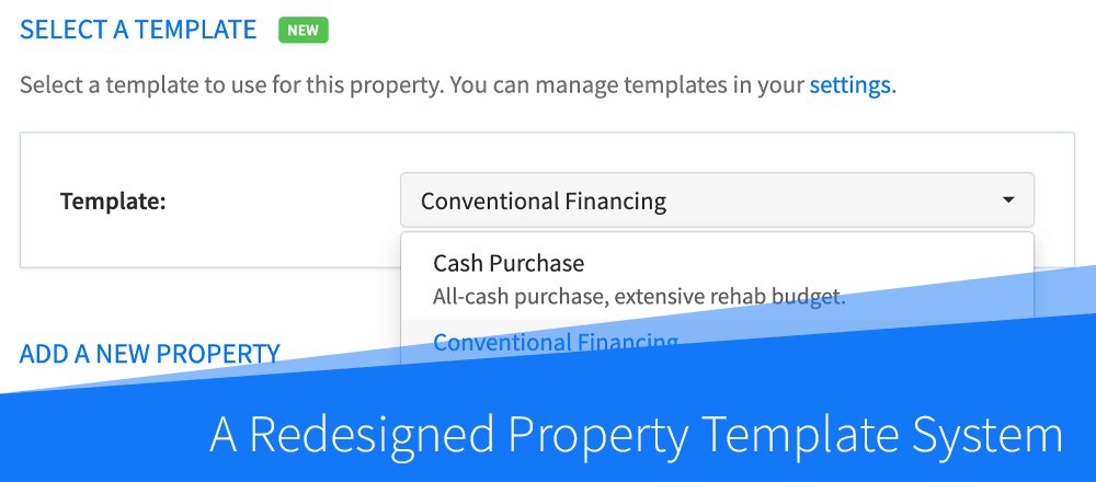 New Feature: A Redesigned Property Template System